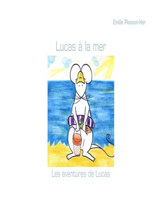 cover image of Lucas à la mer